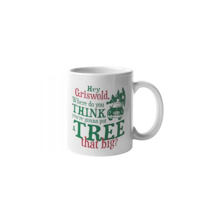 Primgi 11 oz Ceramic A Tree that Big Christmas Coffee Mug