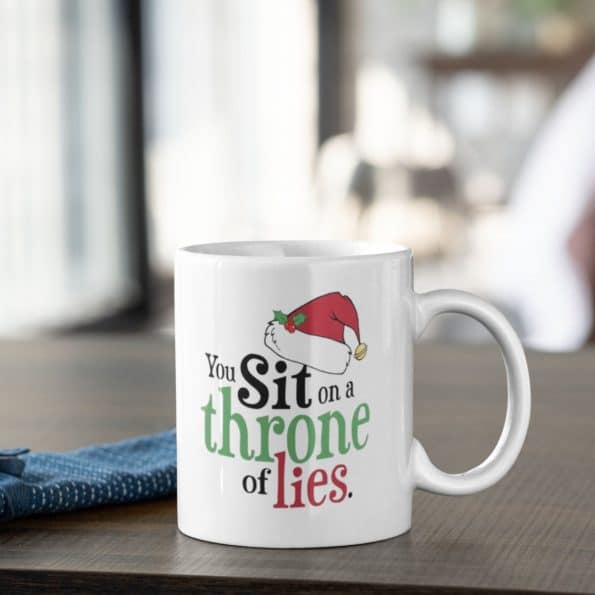 Ceramic Sit Throne Lies Christmas Coffee Mug