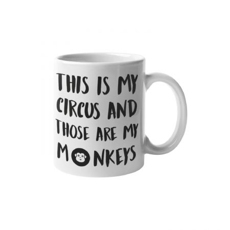 Primgi 11 oz Ceramic Circus Monkey Funny Quotes Coffee Mug