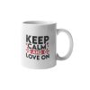 Primgi 11 oz Ceramic Keep Calm Leave On Valentine's Day Coffee Mug