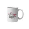 Primgi 11 oz Ceramic Be Mine Printed Valentine's Day Coffee Mug