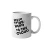 Primgi 11oz Ceramic Keep Your Head on Cloud Coffee Mug