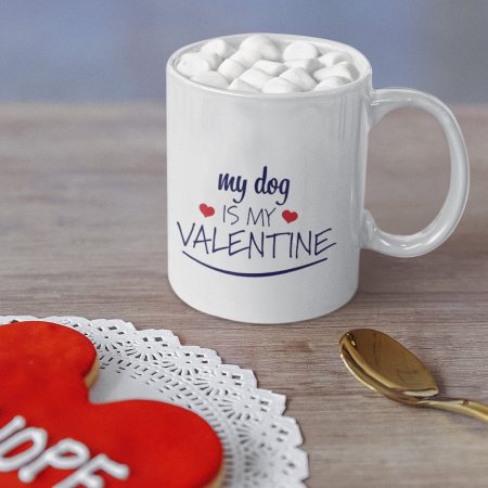 11oz Coffee Mug My Dog is My Valentine