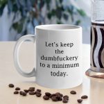 Quote-Printed-Coffee-Mug-11oz