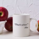 Funny-Quotes-Printed-Coffee-Mug